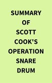 Summary of Scott Cook's Operation Snare Drum (eBook, ePUB)