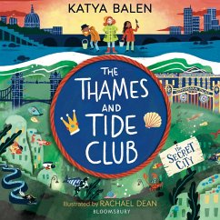 The Thames and Tide Club: The Secret City (MP3-Download) - Balen, Katya