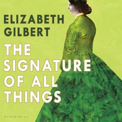 The Signature of All Things (MP3-Download) - Gilbert, Elizabeth