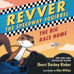 Revver the Speedway Squirrel: The Big Race Home (MP3-Download)
