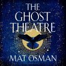 The Ghost Theatre (MP3-Download) - Bild 1