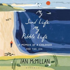 My Sand Life, My Pebble Life (MP3-Download) - McMillan, Ian