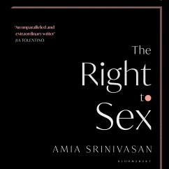 The Right to Sex (MP3-Download) - Srinivasan, Amia