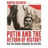 Putin and the Return of History... - Bild 1