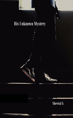 His Unknown Mystery (eBook, ePUB) - G, Sheetal