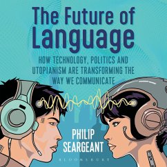 The Future of Language (MP3-Download) - Seargeant, Philip