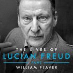 The Lives of Lucian Freud: FAME 1968 - 2011 (MP3-Download)