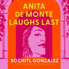 Anita de Monte Laughs Last (MP3-Download) - Gonzalez, Xochitl