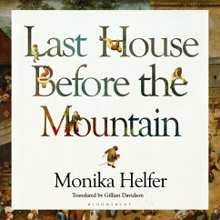 Last House Before the Mountain (MP3-Download) - Helfer, Monika