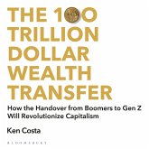 The 100 Trillion Dollar Wealth Transfer (MP3-Download)