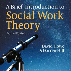 A Brief Introduction to Social Work Theory (MP3-Download) - Hill, Darren; Howe, David