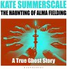 The Haunting of Alma Fielding... - Bild 1