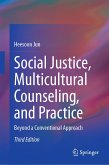Social Justice, Multicultural Counseling, and Practice (eBook, PDF)