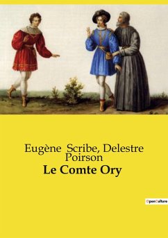 Le Comte Ory - Poirson, Delestre; Scribe, Eugène