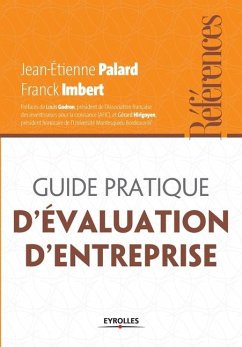 Guide pratique de l'évaluation d'entreprise - Imbert, Franck; Palard, Jean-Etienne