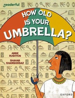 Readerful Independent Library: Oxford Reading Level 9: How Old Is Your Umbrella? - Rushton, Abbie