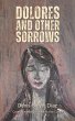Dolores and Other Sorrows - Bild 1