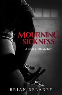 Mourning Sickness - Delaney, Brian David