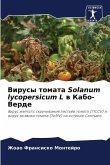 Virusy tomata Solanum lycopersicum L w Kabo-Verde