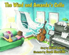 The Wind and Amanda's Cello - Lohans, Alison