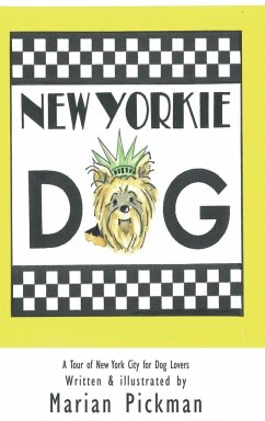 New Yorkie Dog (Hardback) - Pickman, Marian