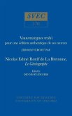 Vauvenargues Trahi: Pour Une Édition Authentique de Ses Uvres Nicolas Edme Restif de la Bretonne, Le Généographe
