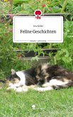 Feline Geschichten. Life is a Story - story.one