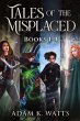 Tales of the Misplaced - Books 1-4 - Bild 1