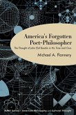 America's Forgotten Poet-Philosopher