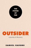 The Power of the Outsider