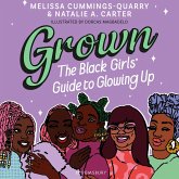 Grown: The Black Girls' Guide to Glowing Up (MP3-Download)