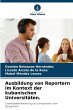 Ausbildung von Reportern im Kontext der... - Bild 1