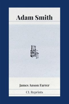 Adam Smith (1723-1790) - Farrer, James