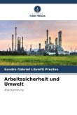 Arbeitssicherheit und Umwelt