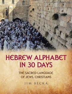 Hebrew Alphabet in 30 Days - Becka, Jim