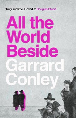 All the World Beside - Conley, Garrard