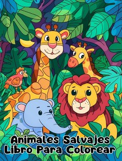 Libro Para Colorear de Animales Salvajes - Sauseda, Sancha