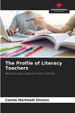 The Profile of Literacy Teachers