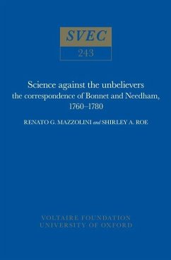 Science Against the Unbelievers - Mazzolini, Renato G; Roe, Shirley a