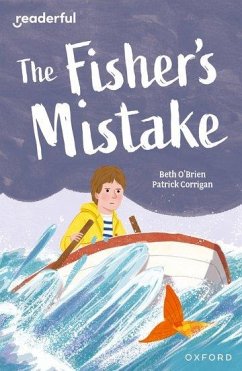 Readerful Independent Library: Oxford Reading Level 9: The Fisher's Mistake - O'Brien, Beth