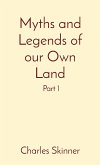 Myths and Legends of our Own Land