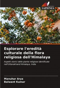 Cover Esplorare l'eredità culturale della flora religiosa dell'Himalaya
