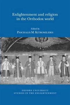 Enlightenment and Religion in the Orthodox World