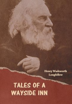 Tales of a Wayside Inn - Longfellow, Henry Wadsworth