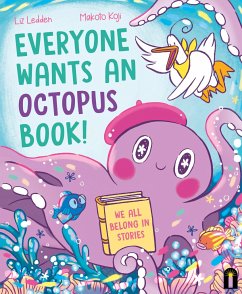 Cover Everyone Wants an Octopus Book!