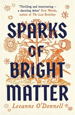 Sparks of Bright Matter - O'Donnell, Leeanne