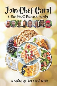 Chef Carol & Her Plant Powered Family - White, Chef Carol