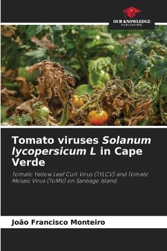 Tomato viruses Solanum lycopersicum L in Cape Verde - Monteiro, João Francisco