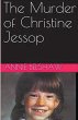The Murder of Christine Jessop - Bild 1