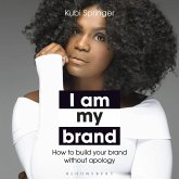 I Am My Brand (MP3-Download) I Am My Brand (MP3-Download)